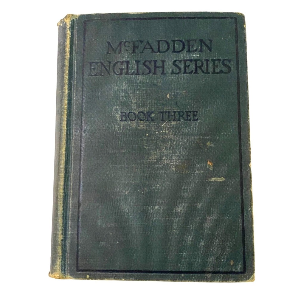 McFadden‎ English Series Book Three Grammar and Composition Hardcover Vtg 1930s
